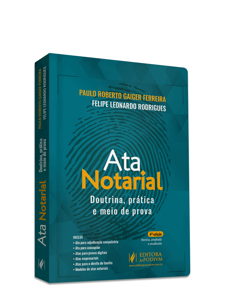 Lançamento Da Obra Ata Notarial – Doutrina, Prática E Meio De Prova – 4ª Edição (2023)